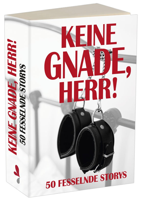 Keine Gnade, Herr!